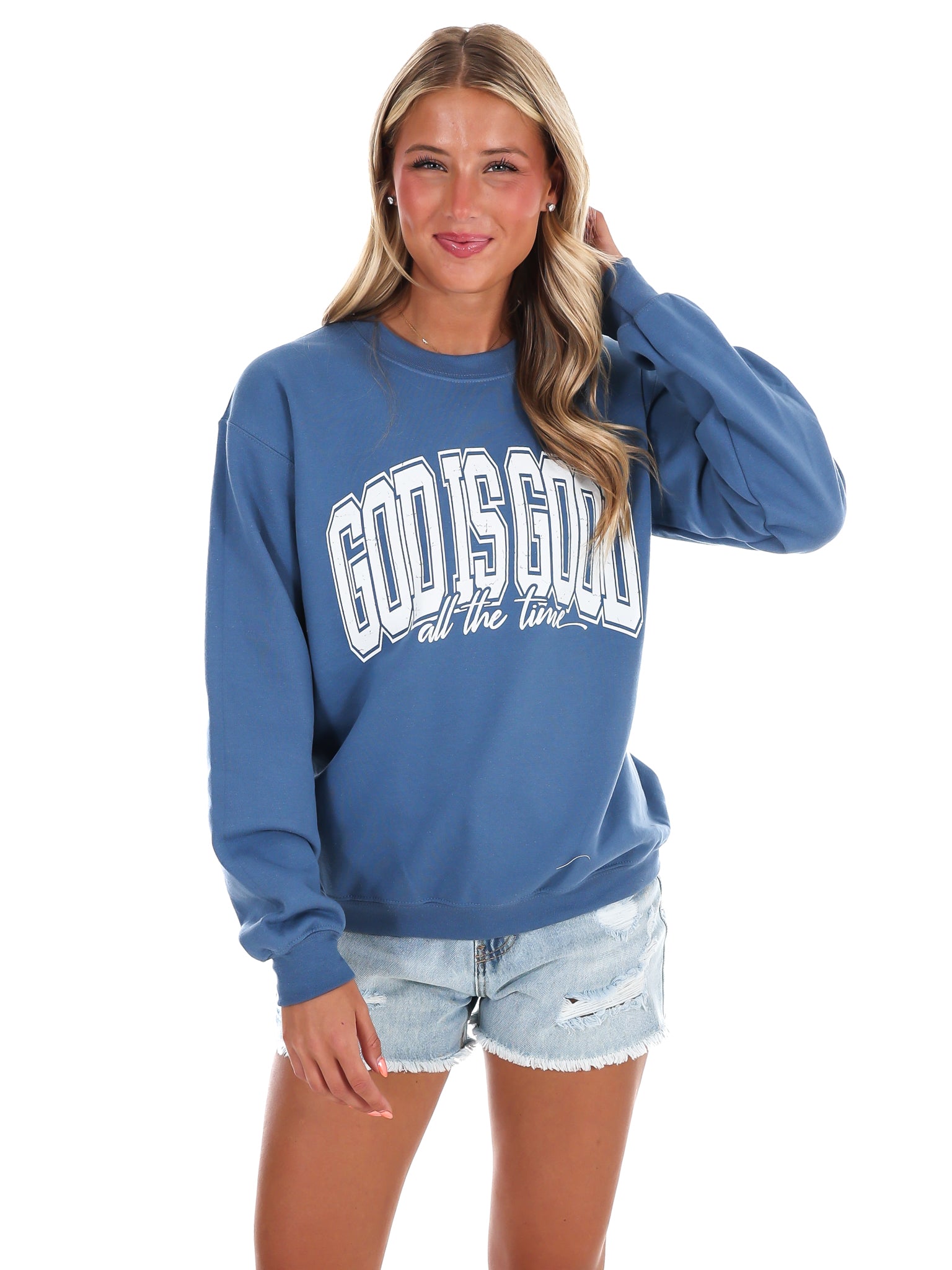 God is Good Sweatshirt